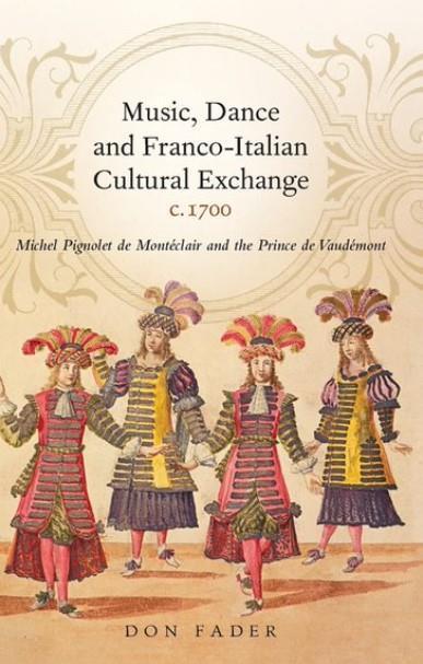 Book review: <b>Music</b>, <b>Dance and</b> Franco-Italian <b>Cultural Exchange</b> c ...
